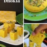 Khaman Dhokla collage of three images with the text on top of one of them