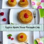 Upside Down Pineapple Cake collage with text overlay