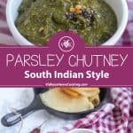 Parsley Chutney collage with text overlay