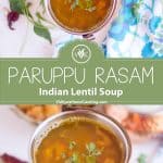 Paruppu Rasam collage with text overlay
