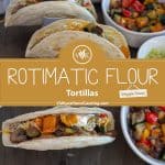 Rotimatic Flour Tortillas Veggie Tacos collage with text overlay