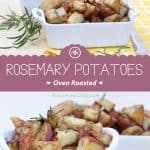 Oven Roasted Rosemary Potatoes collage with text overlay