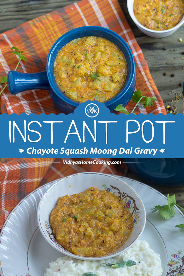 Instant Pot Chow Chow Kootu Chayote Gravy without Coconut