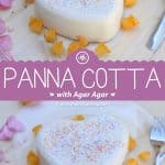 Italian Cream Panna Cotta With Agar Agar collage of two images with text overlay