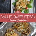 roasted cauliflower steak with text overlay