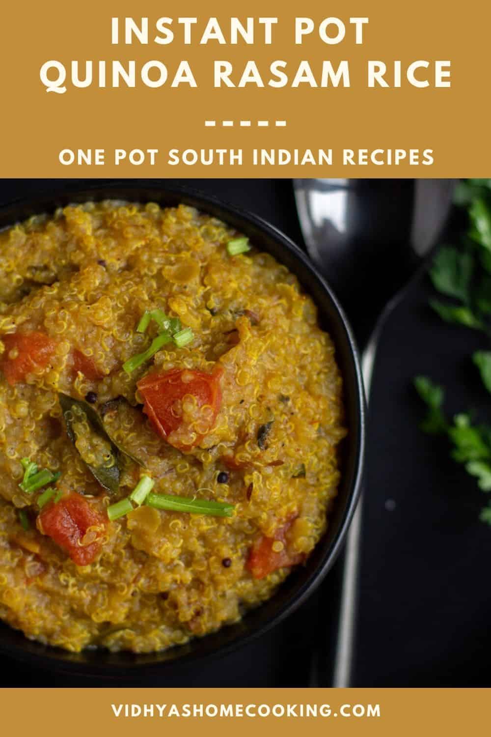 Instant Pot Rasam Rice | One-Pot Quinoa Rasam Rice