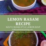 lemon rasam collage for pinterest with text overlay