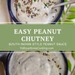peanut chutney image collage for pinterest with text overlay