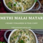 methi matar malai image collage for pinterest with text overlay
