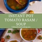 collage of thakkali rasam with text overlay for pinterest