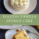 collage of eggless vanilla sponge with text overlay for pinterest