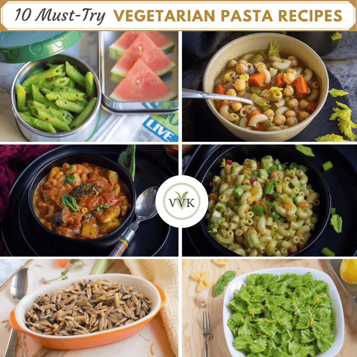 10 Must-Try Vegetarian Pasta Recipes - Vidhya’s Vegetarian Kitchen
