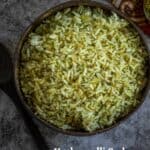 cilantro rice with text overlay for pinterest