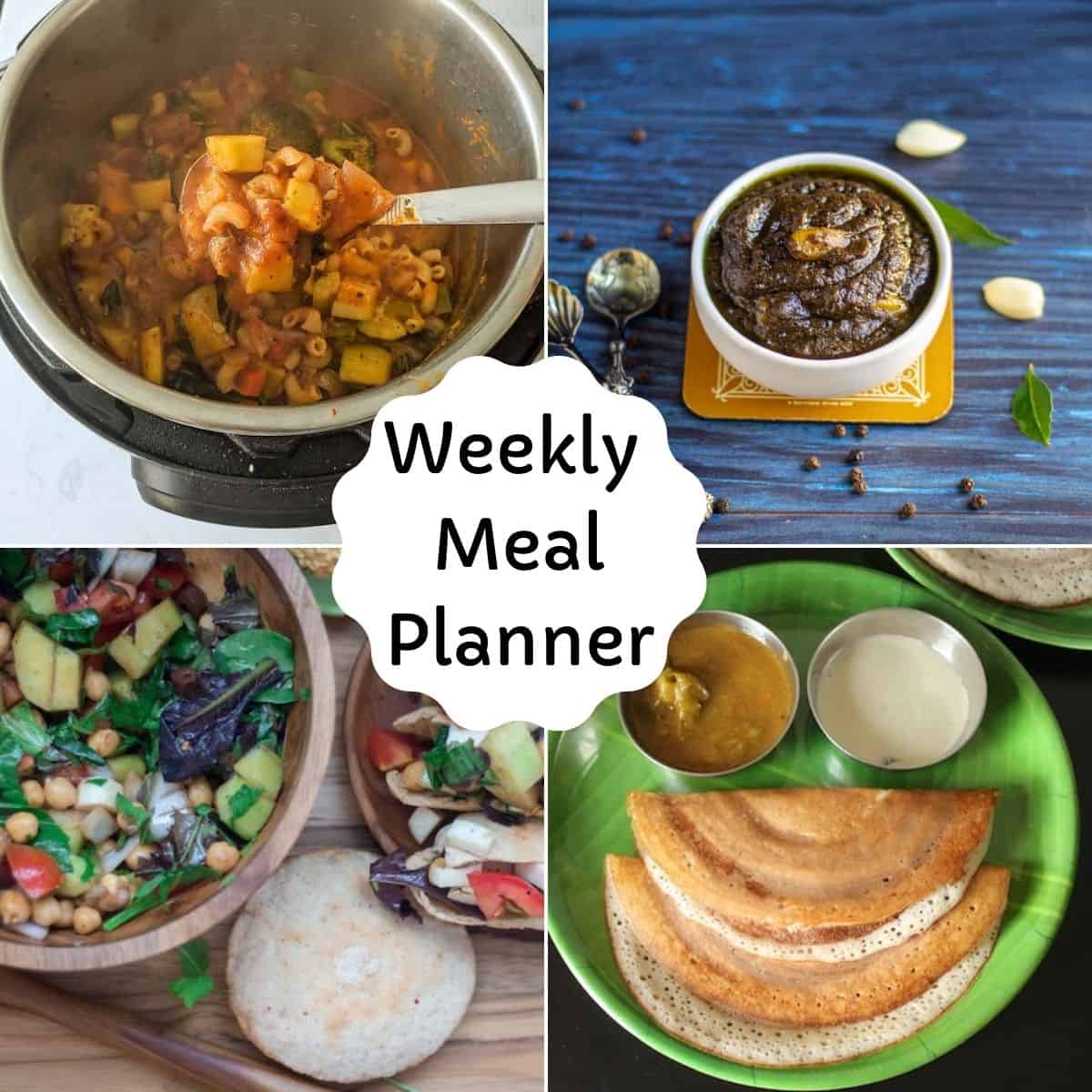 Weekly Vegetarian Meal Planner - Vidhya’s Vegetarian Kitchen