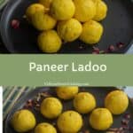 paneer ladoo collage with text overlay for pinterest
