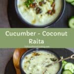collage of cucumber raita with text overlay for pinterest